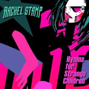 Rachel Stamp - Hymns For Strange Children  CD